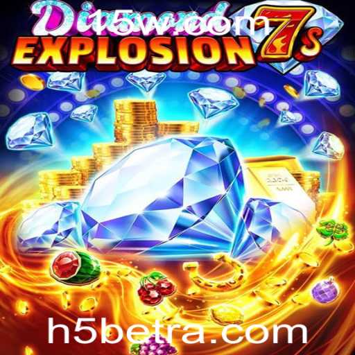 Explorando o Fascinante Jogo DiamondExplosion7s com H5BET