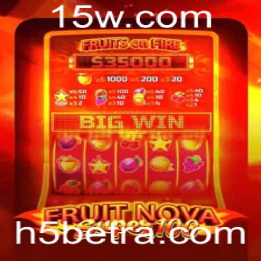 Descrição e Regras do Jogo FruitNovaSuper100 e a Inovação da H5BET