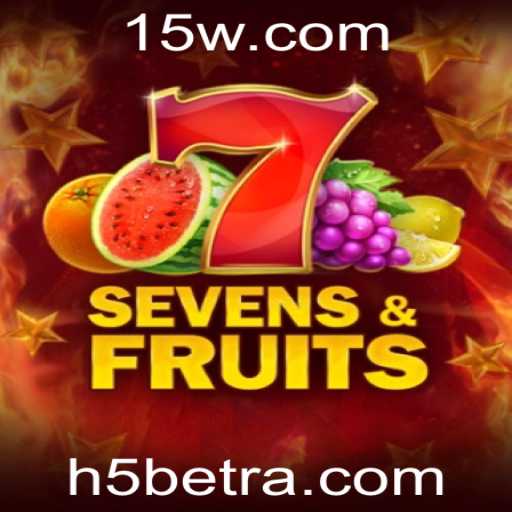 Descubra o Fascinante Mundo do Jogo SevensFruits com H5BET