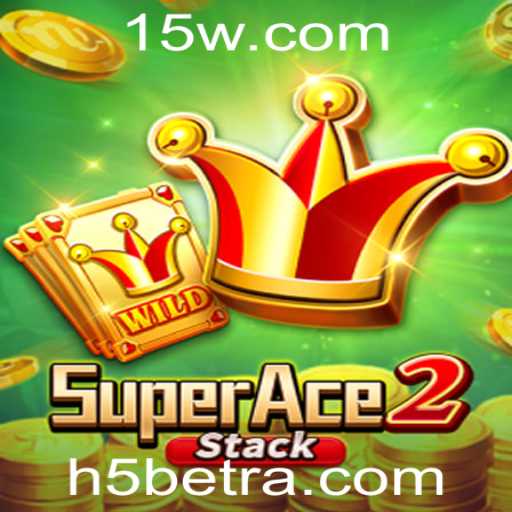 Descubra o Mundo de SuperAce2 com H5BET